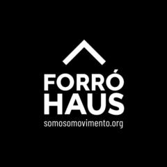 Forró Haus