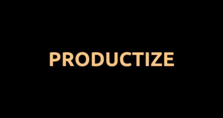 Productize