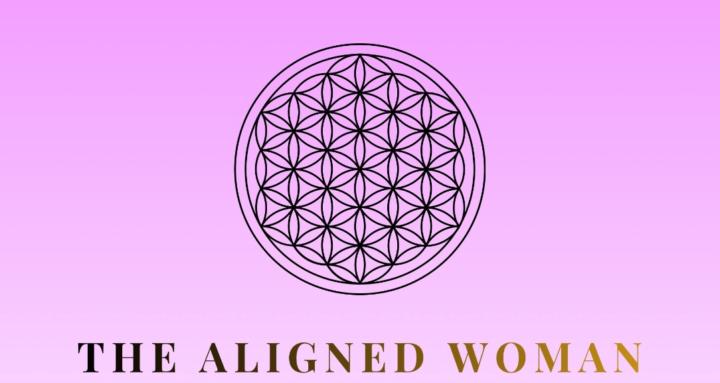 The Aligned Woman