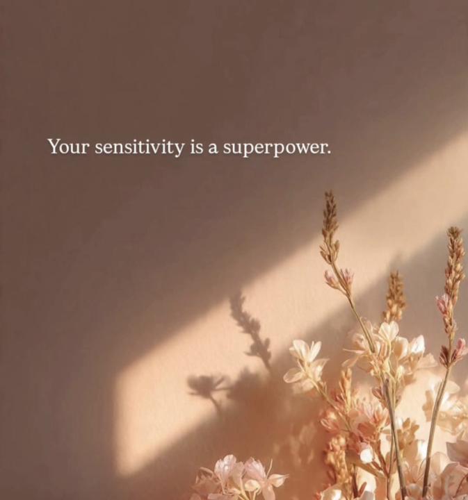 💗 Sensitivity As A Superpower 💗