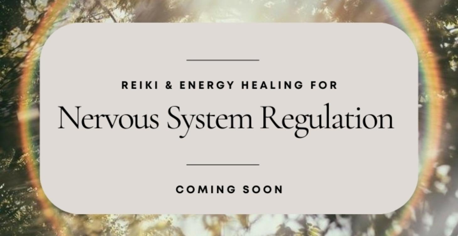 Energy Healing For Nervous System Regulation