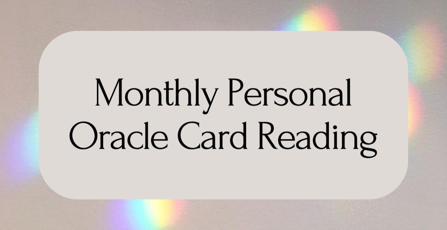 Monthly Oracle Card Reading