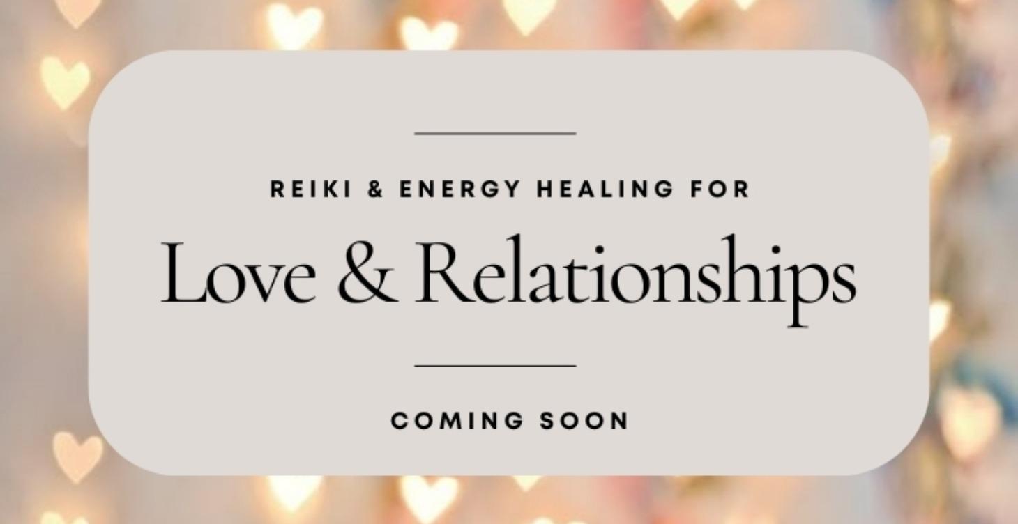 Energy Healing For Love & Relationships