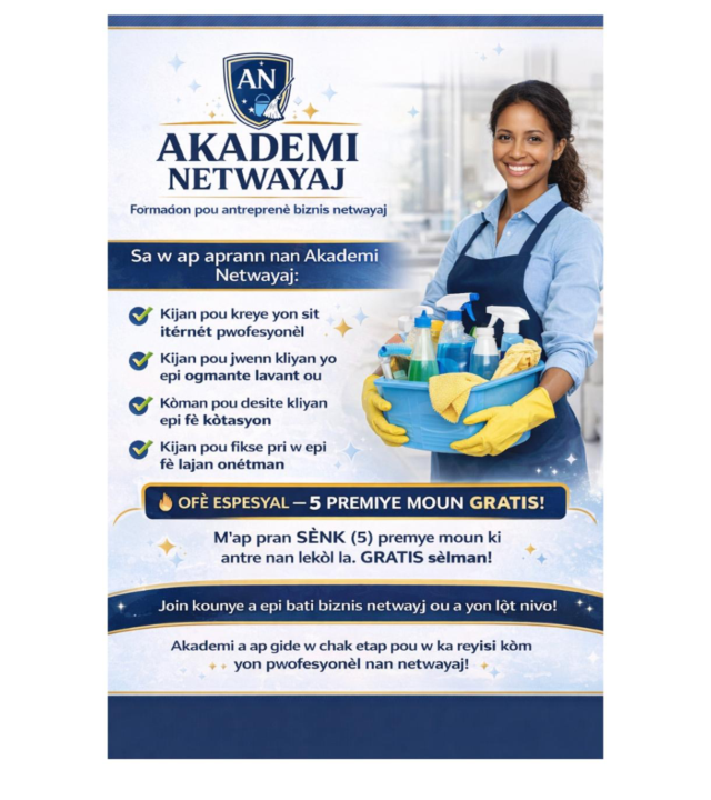 🔥 5 Premye Moun GRATIS | Akademi Netwayaj Ouvè Kounye a! 🔥