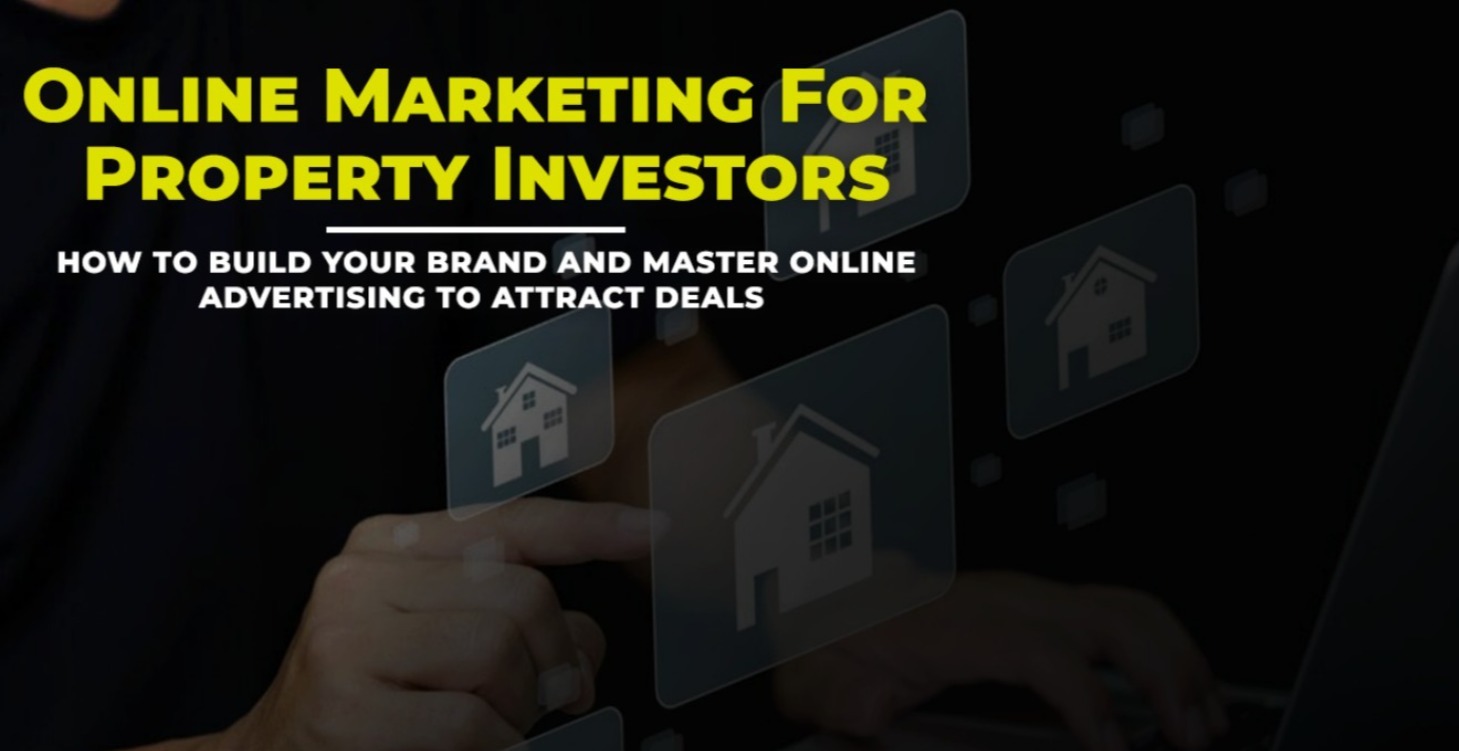 Online Marketing for Property Investors