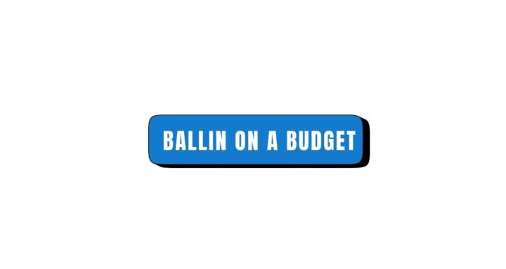 Ballin On A Budget