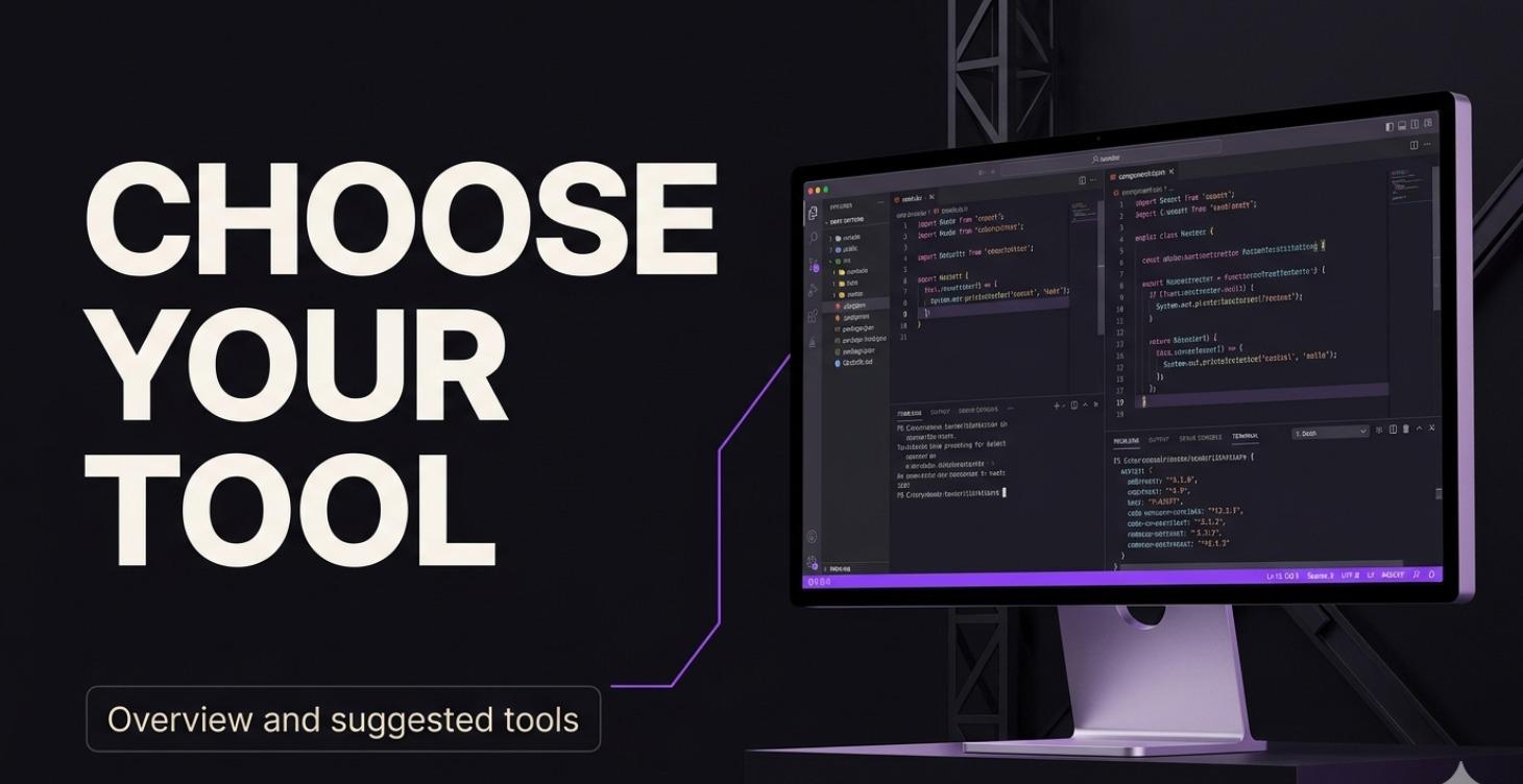 Choose your tool