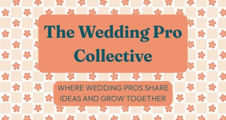The Wedding Pro Collective