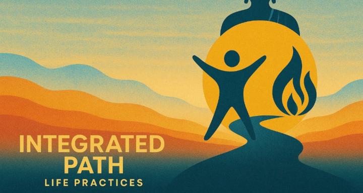 Integrated Path Life Practices