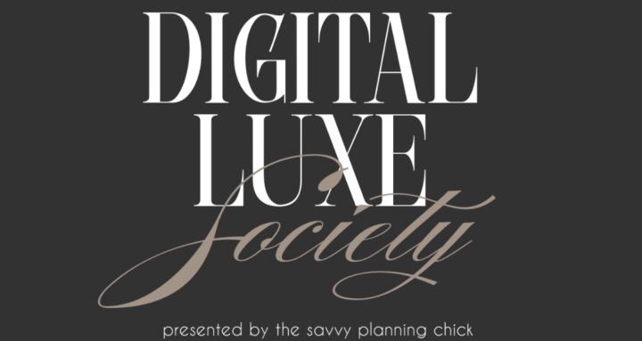 DIGITAL LUXE SOCIETY