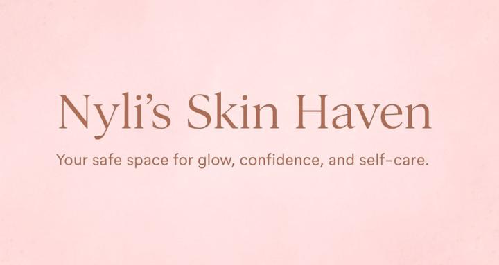 Nyli’s Skincare Haven