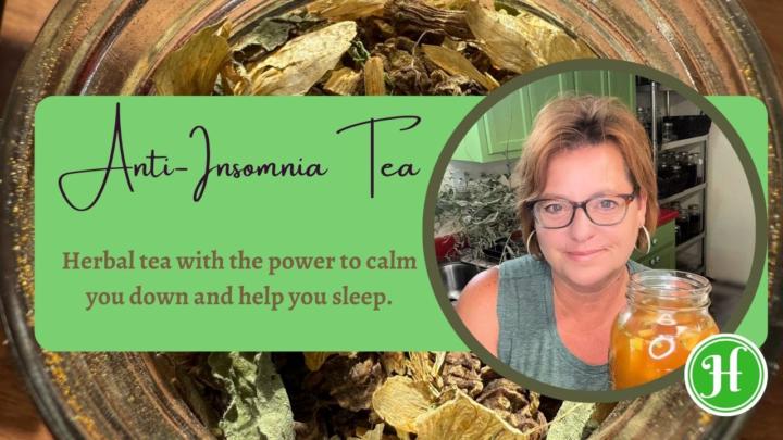 Anti-Insomnia Tea- New Add in the Classroom!