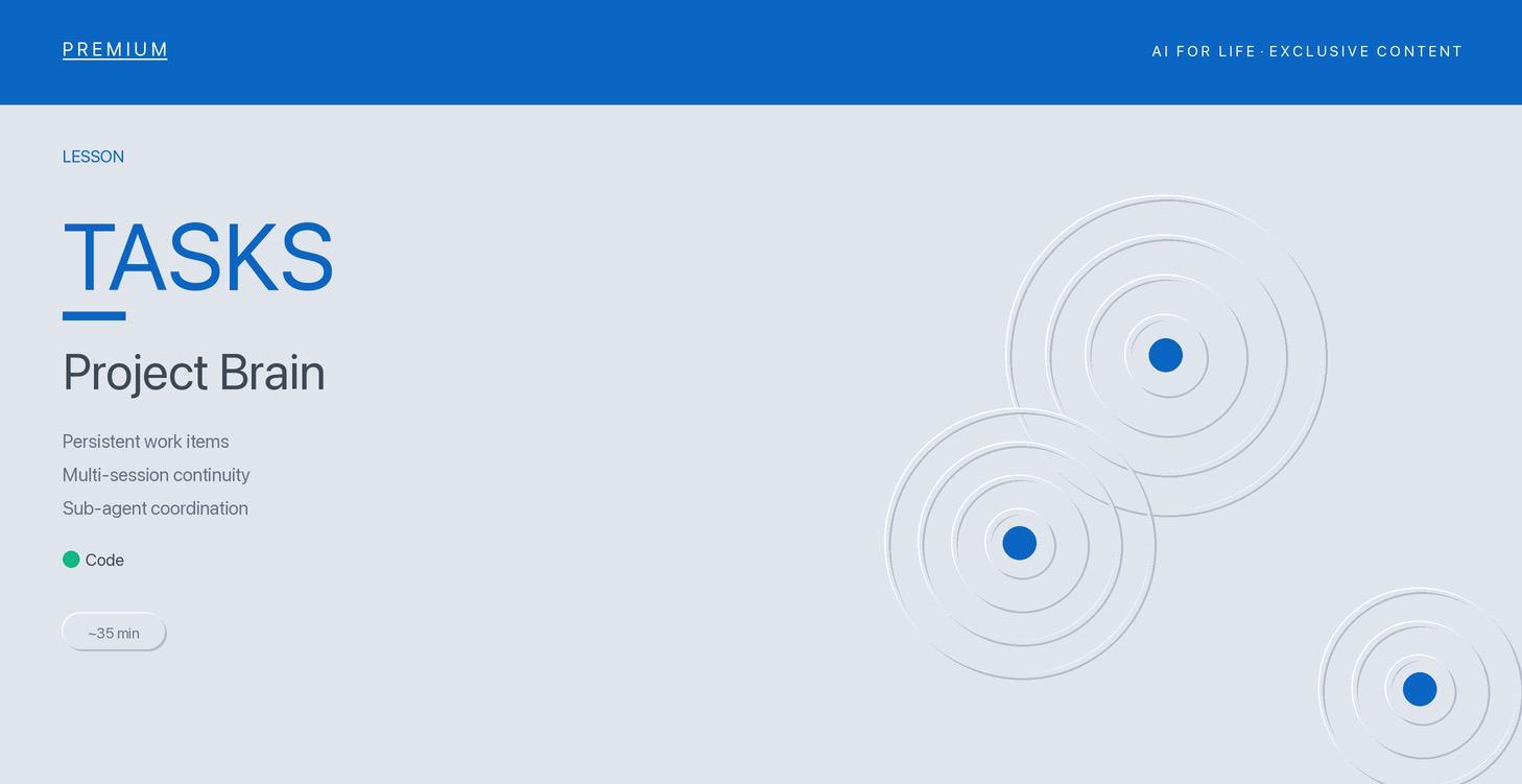 Claude Code Tasks: Give Your Agent a Project Brain