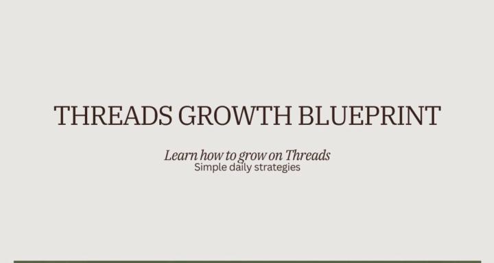 Threads Growth Blueprint