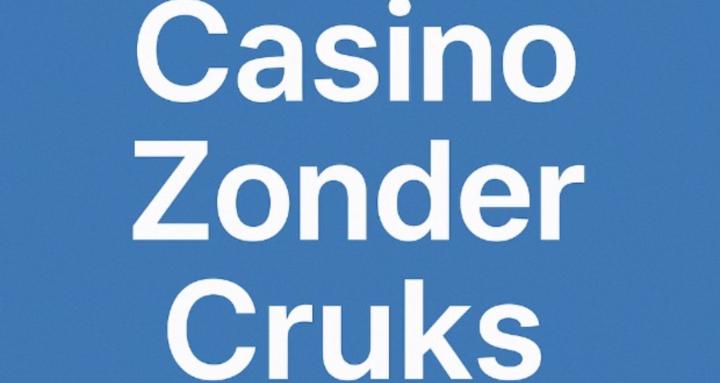 Casino Zonder Cruks