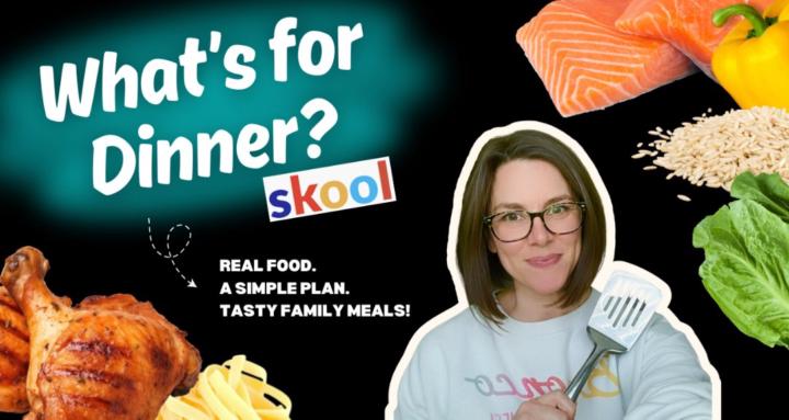 What's For Dinner? Skool