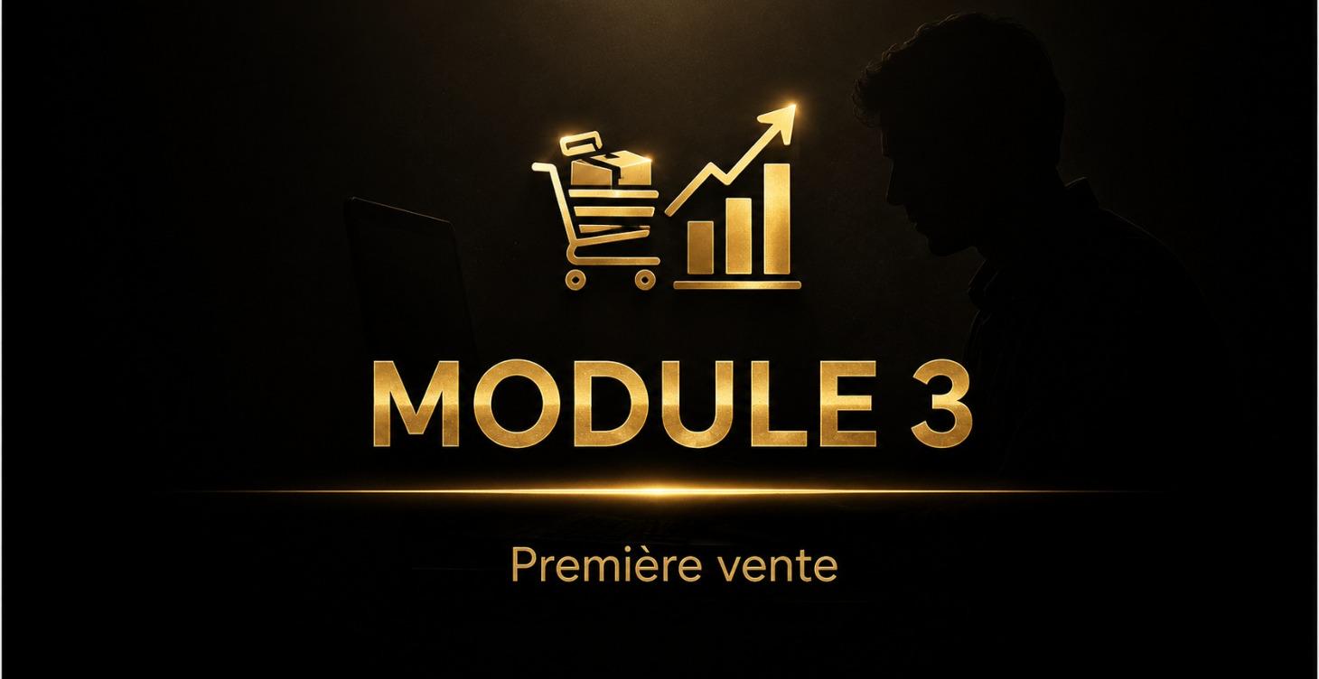 DE 0 À TA PREMIÈRE VENTE