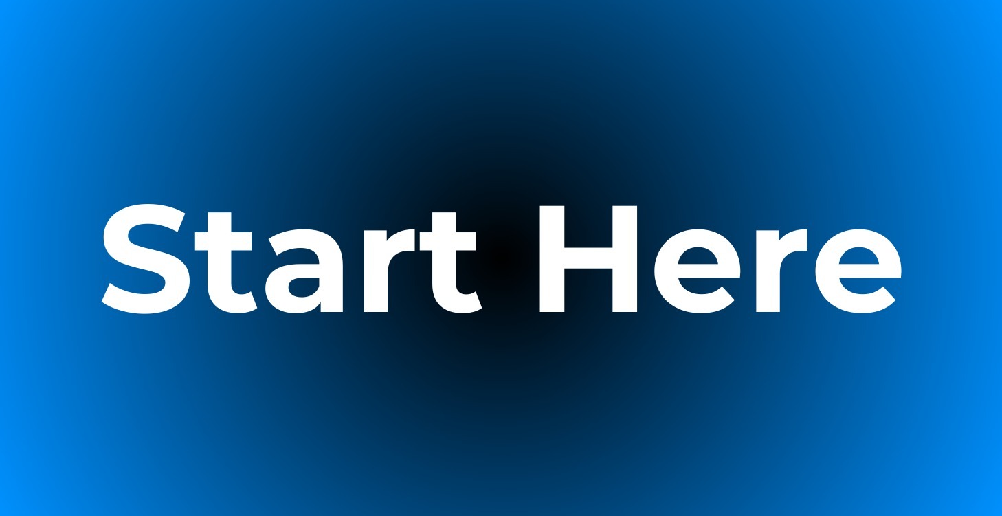 Start here