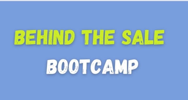 Behind the Sale BOOTCAMP