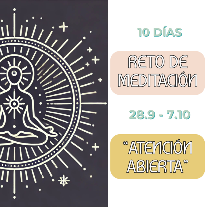 RETO DE MEDITACIÓN -10 DÍAS- ATENCIÓN ABIERTA