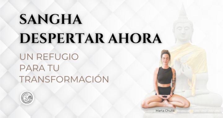 SANGHA DESPERTAR AHORA