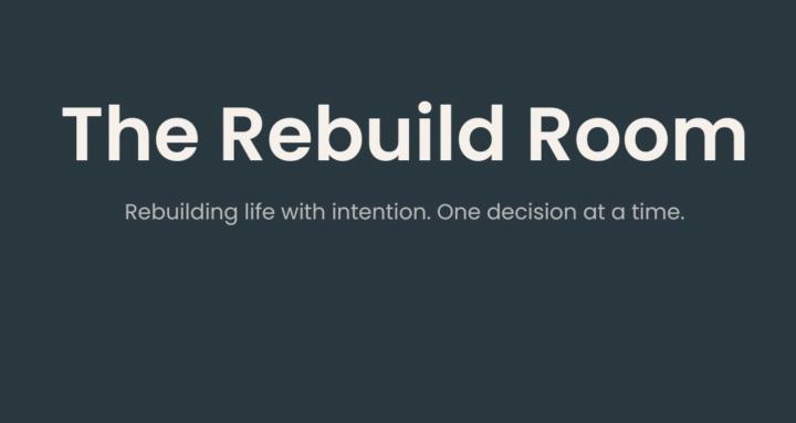 The Rebuild Room