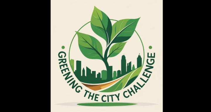 Greening The City Challenge