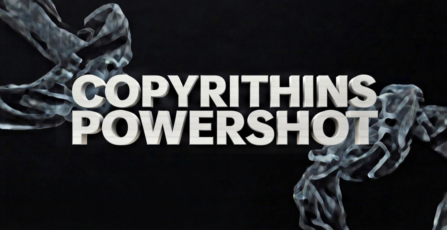 POWERSHOT COPYWRITING