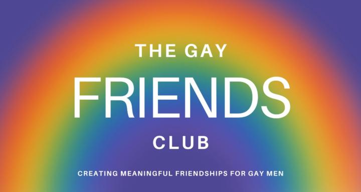 The Gay Friends Club