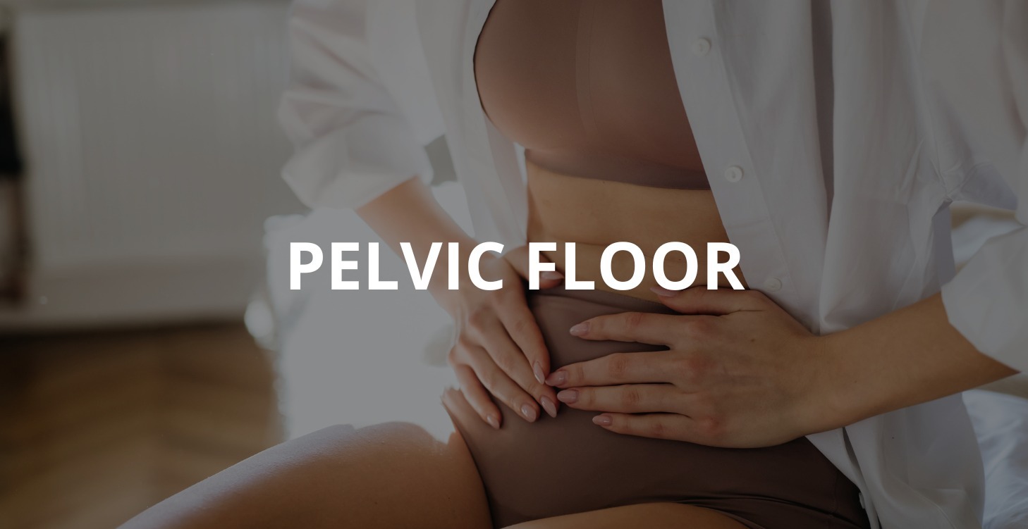 Pelvic Floor