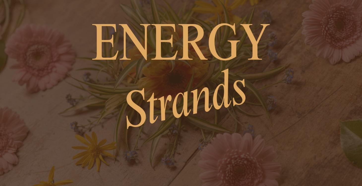 ENERGY STRANDS