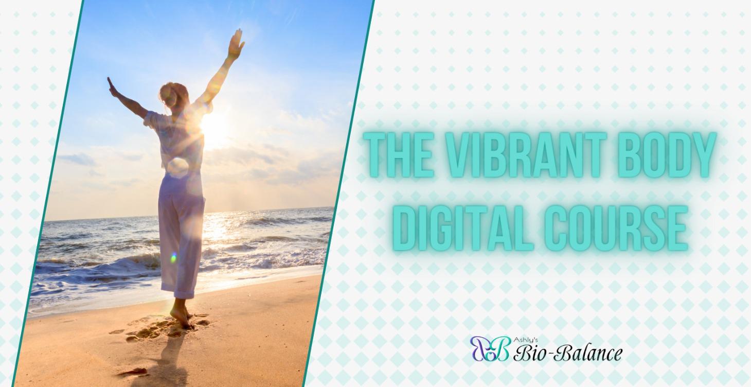 BONUS: Vibrant Body Digital Course