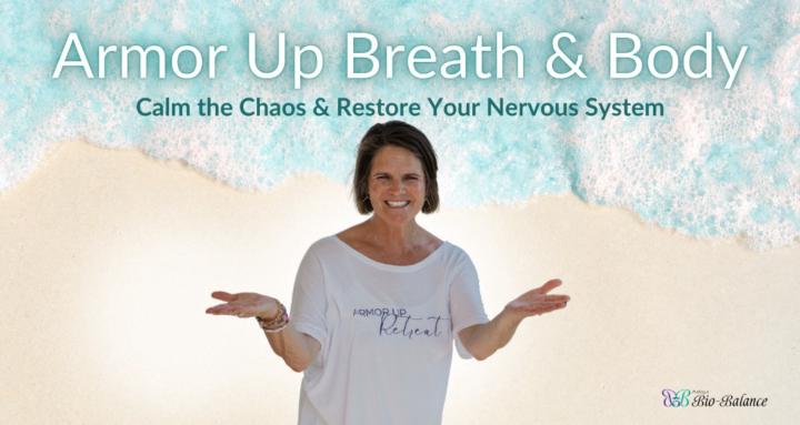 Armor Up Breath & Body Academy