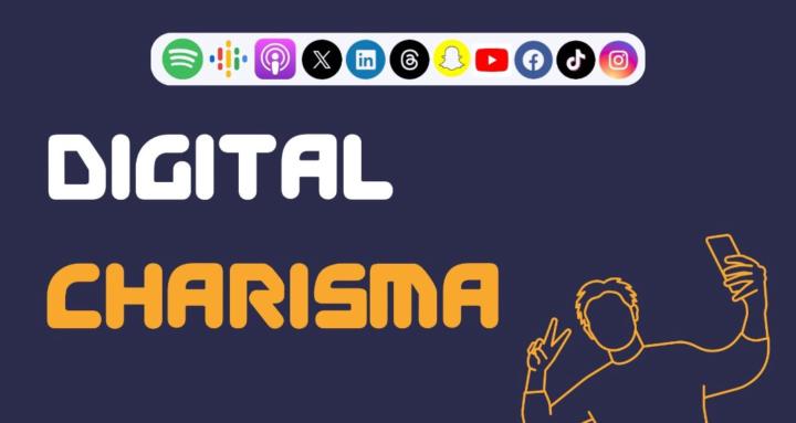 Digital Charisma