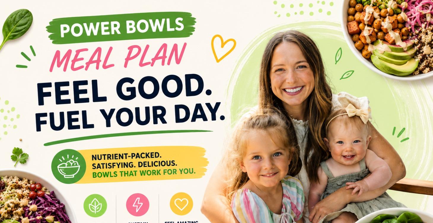 Power Bowls