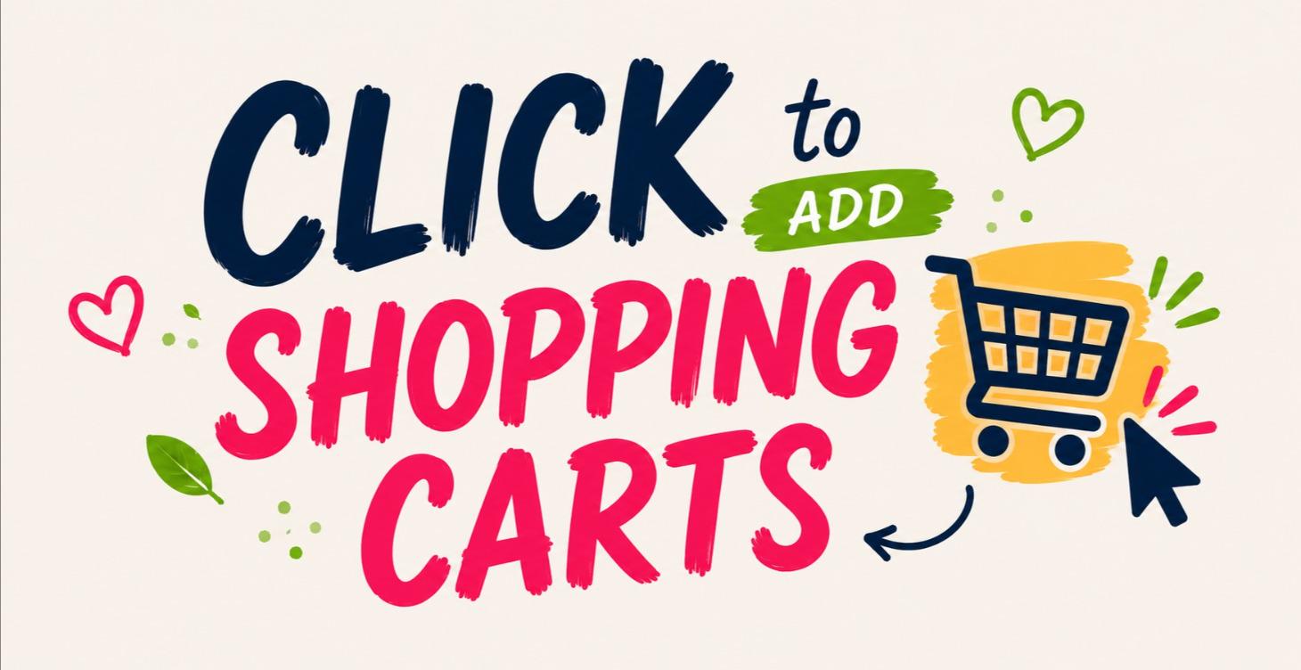 Click to Add Shopping Carts!