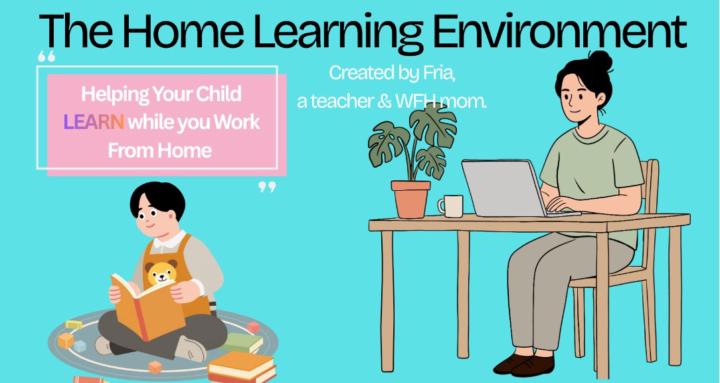 Home Learning For WFH Parents