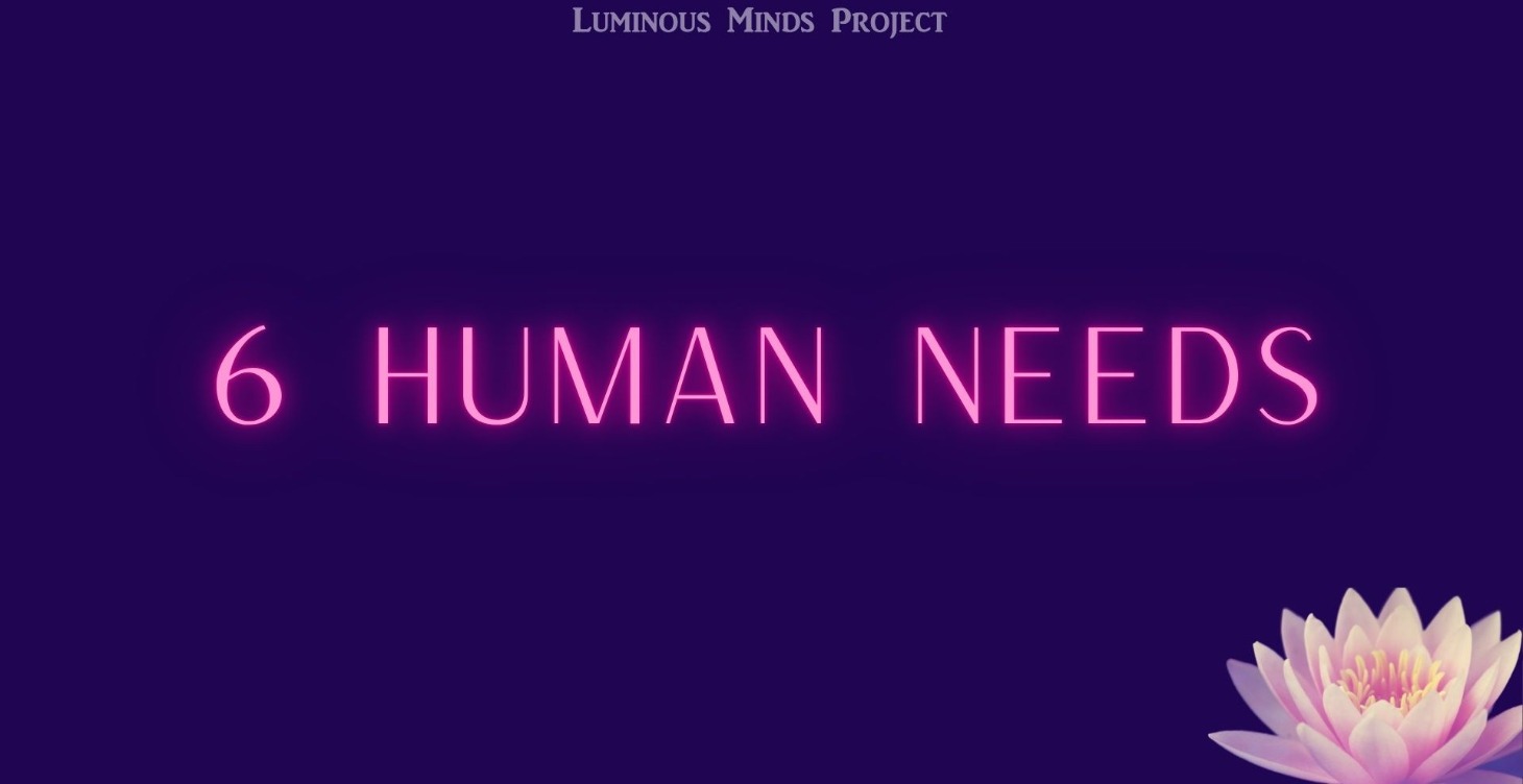 Six Human Needs