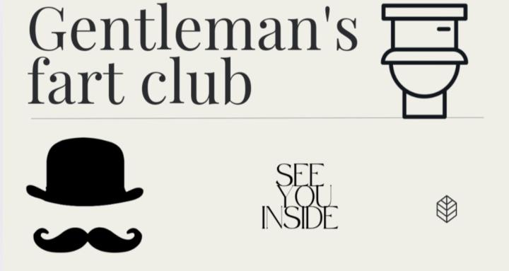 Gentleman's fart club