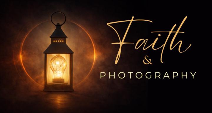 Faith & Photography 