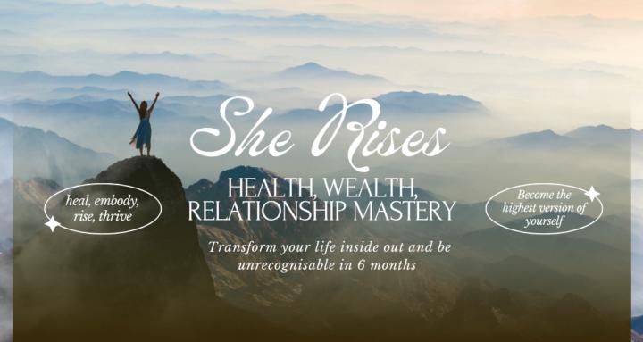 She Rises: Transform Your Life