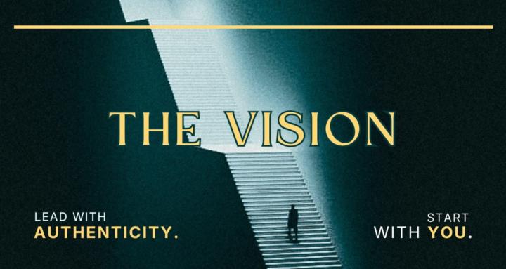 THE VISION