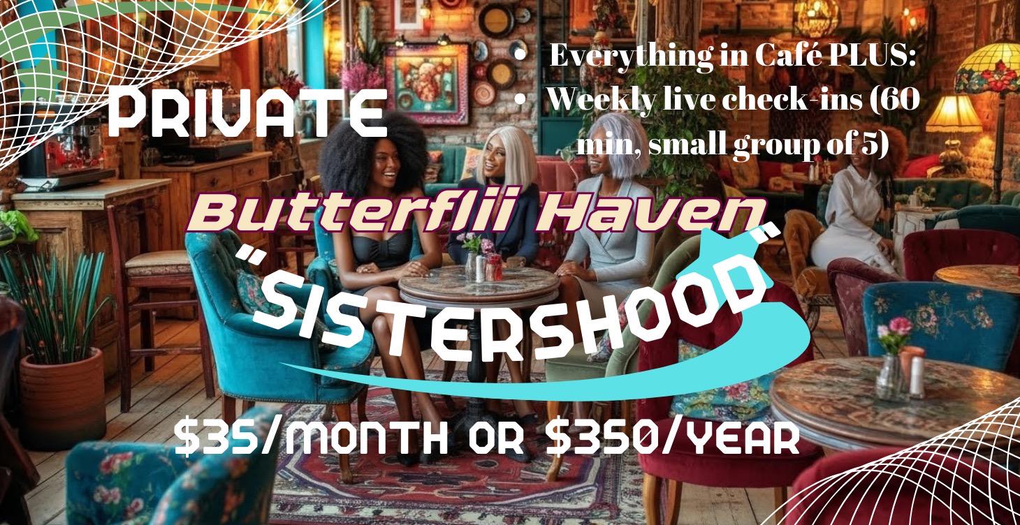 Butterflii Sisterhood