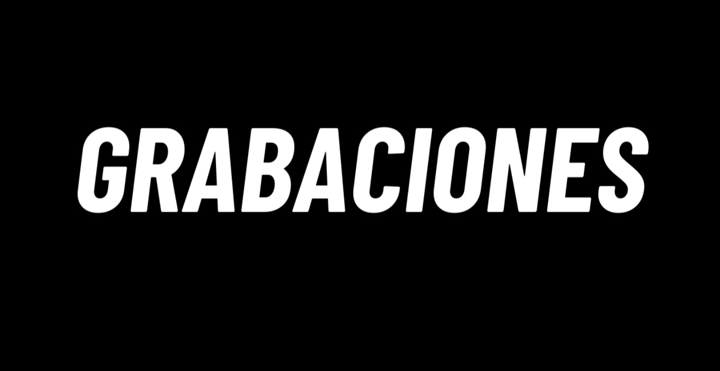 EXTRA - Grabaciones