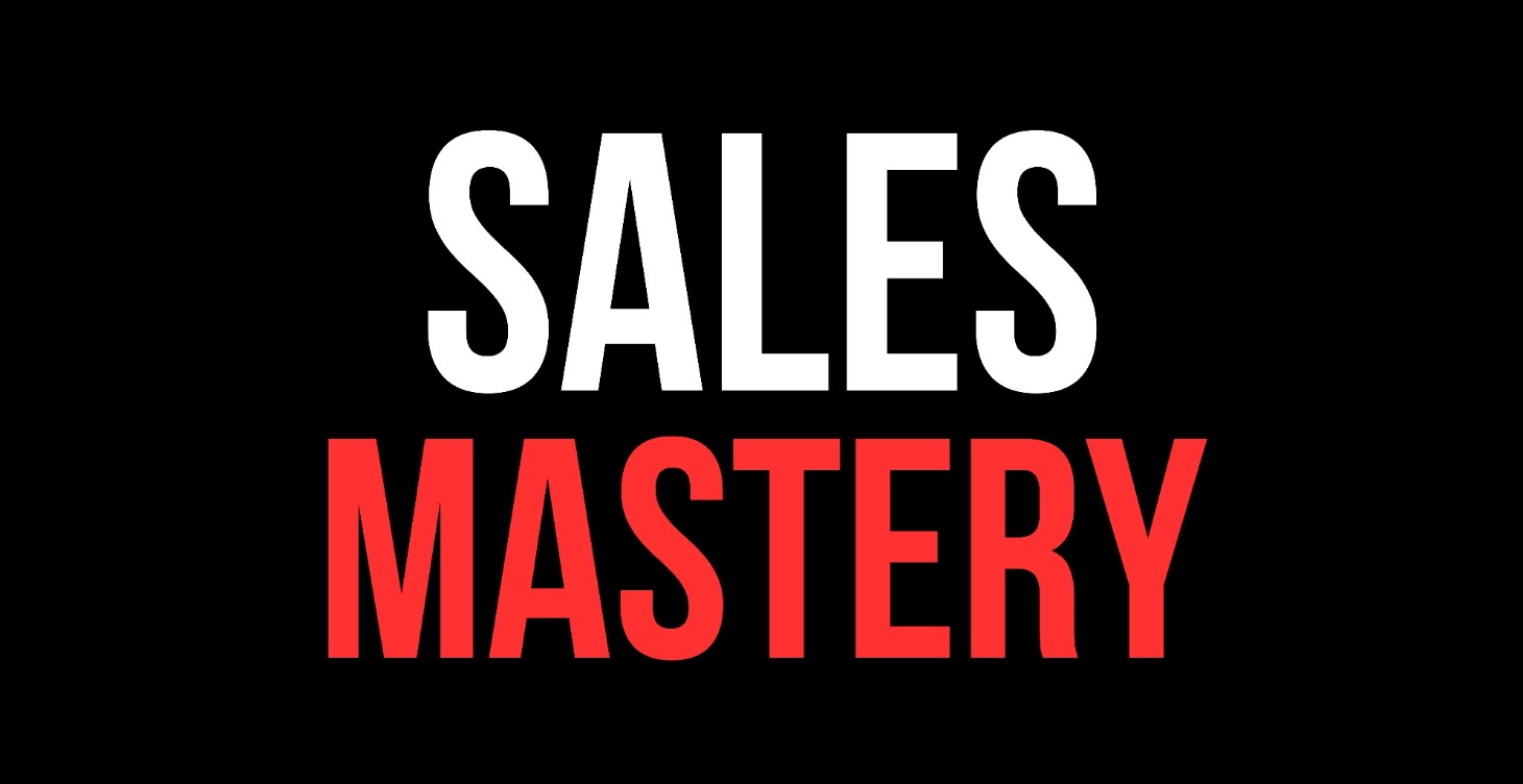 SALES MASTERY