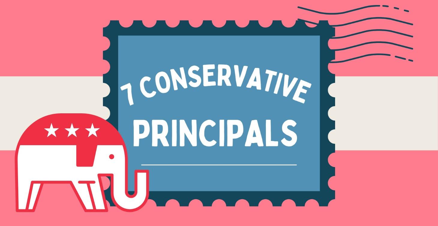 7 Conservative Principles