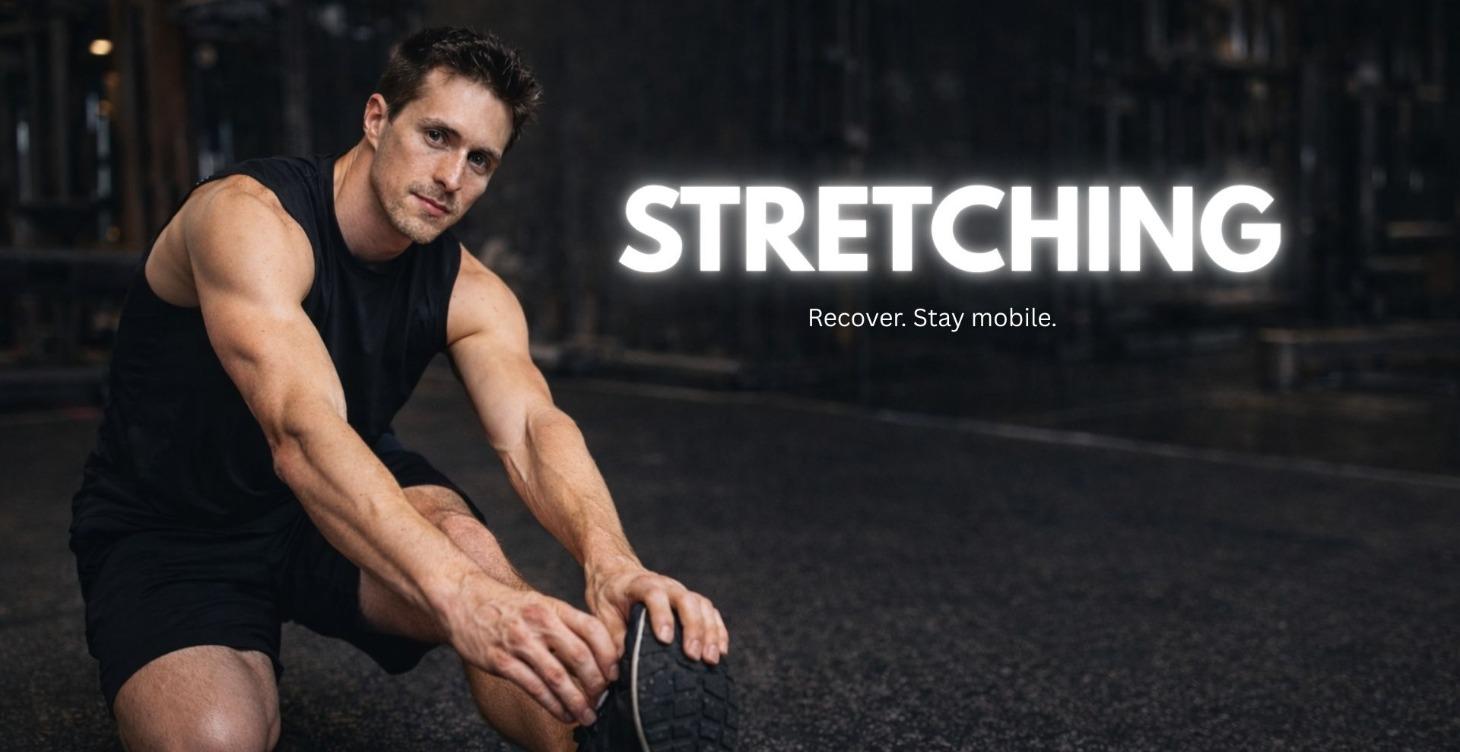 Stretching