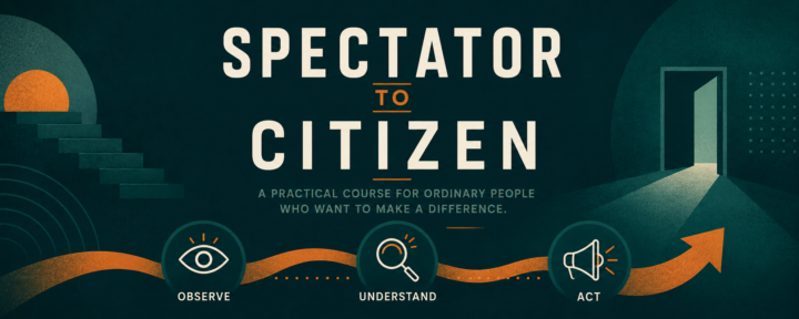 Spectator to Citizen Course 