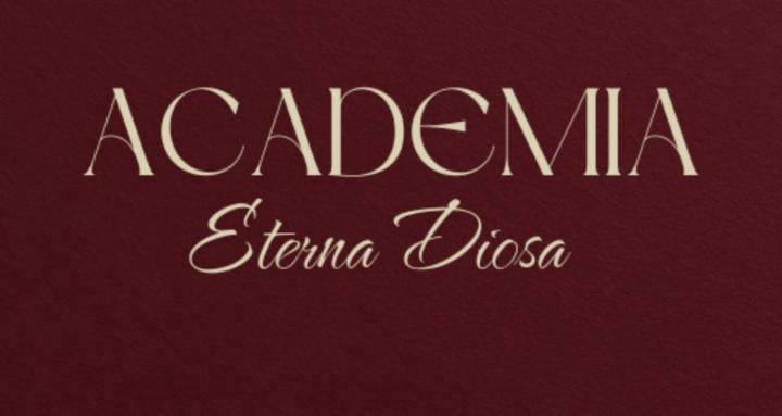 Academia Eterna Diosa 🤍