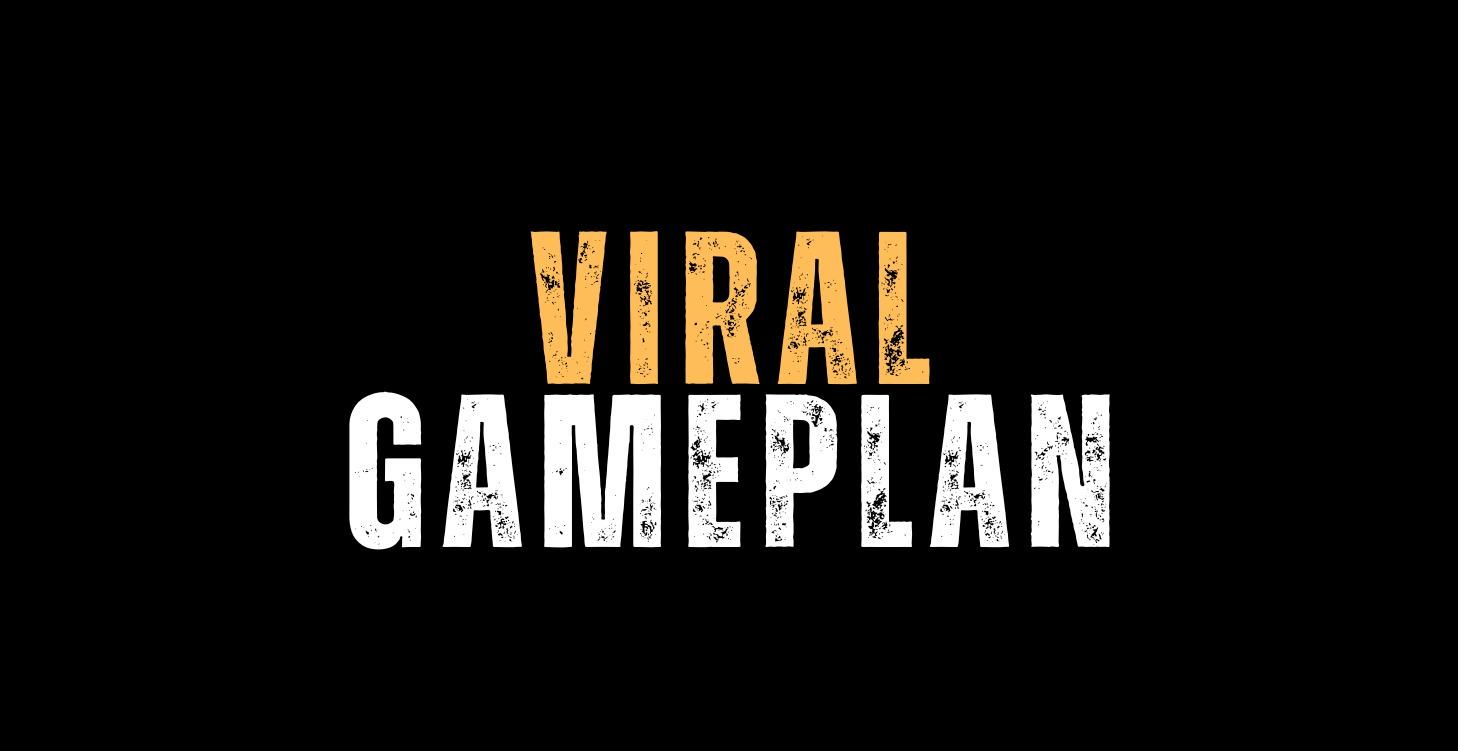 Viral Content Game-plan